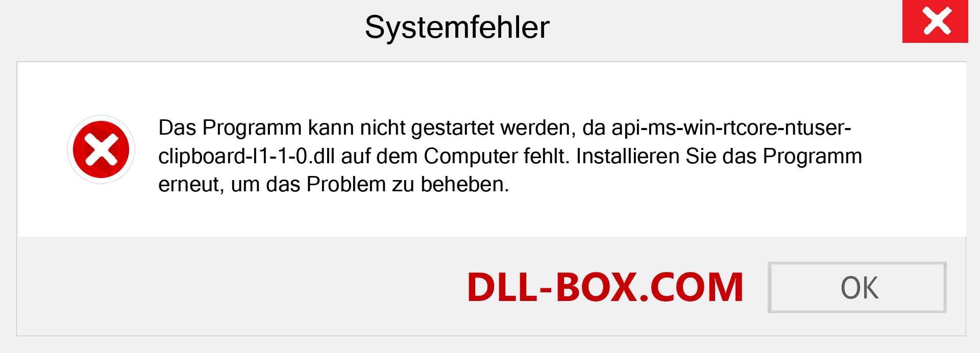 api-ms-win-rtcore-ntuser-clipboard-l1-1-0.dll-Datei fehlt?. Download für Windows 7, 8, 10 - Fix api-ms-win-rtcore-ntuser-clipboard-l1-1-0 dll Missing Error unter Windows, Fotos, Bildern