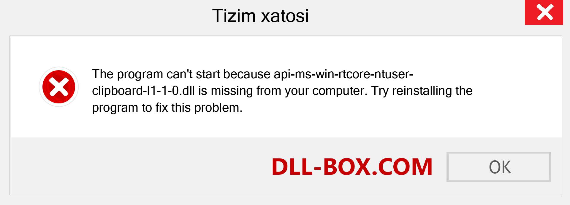 api-ms-win-rtcore-ntuser-clipboard-l1-1-0.dll fayli yo'qolganmi?. Windows 7, 8, 10 uchun yuklab olish - Windowsda api-ms-win-rtcore-ntuser-clipboard-l1-1-0 dll etishmayotgan xatoni tuzating, rasmlar, rasmlar